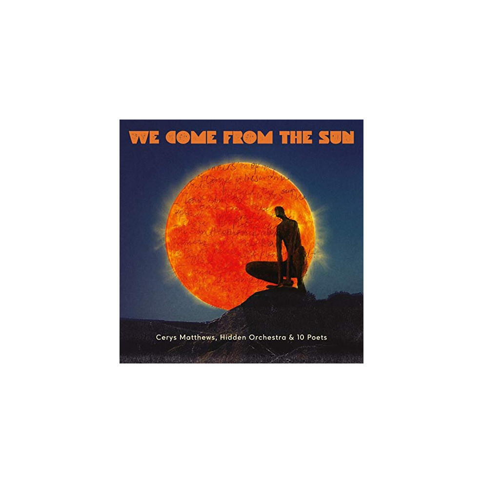 Cerys Matthews Hidden Orchestra - We Come From The Sun