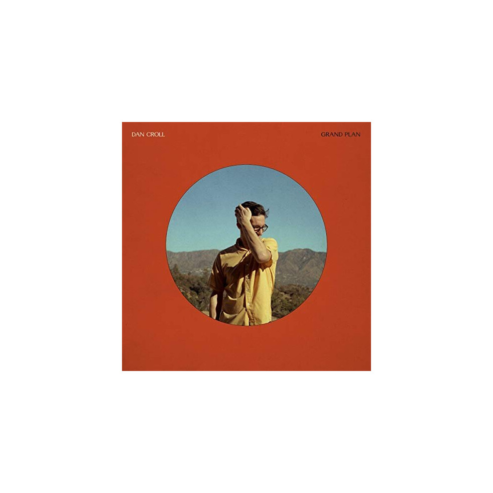 Dan Croll - Grand Plan
