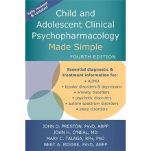 Child and Adolescent Clinical Psychopharmacology Made Simple