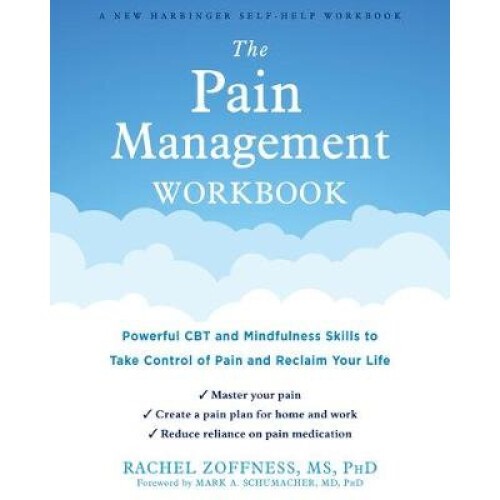 The Pain Management Workbook