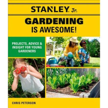 Stanley Jr. Gardening is Awesome! | Paperback