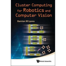 Cluster Computing For Robotics And Computer Vision