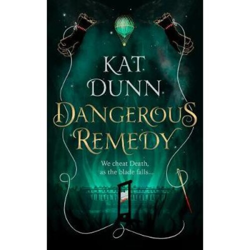 Dangerous Remedy