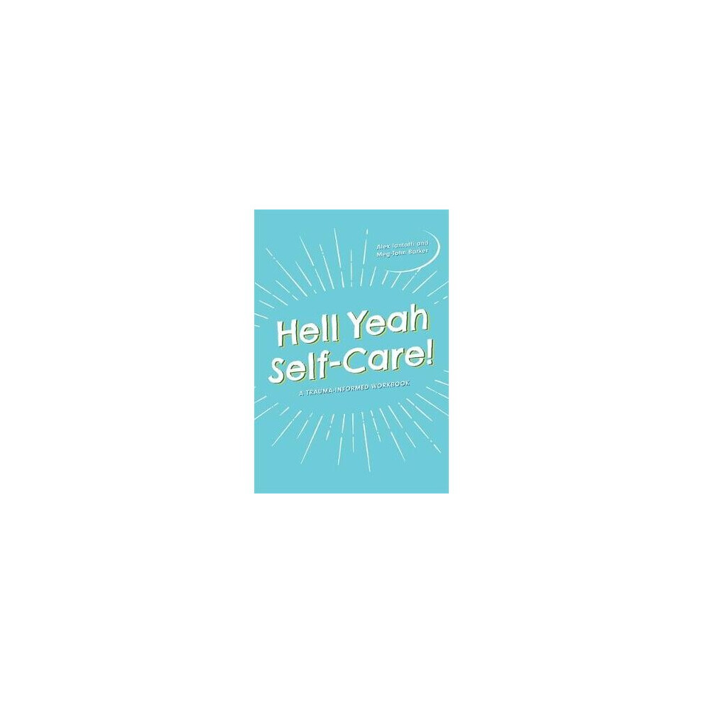 Hell Yeah Self-Care!