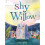 Shy Willow - Book 1
