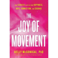 The Joy Of Movement - Book