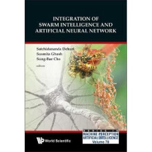 Integration Of Swarm Intelligence And Artificial Neural Network