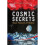Cosmic Secrets: Basic Features Of Reality 1