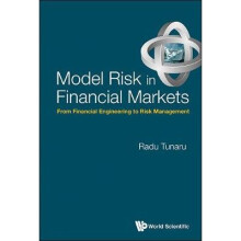 Model Risk In Financial Markets: From Financial Engineering To Risk Management