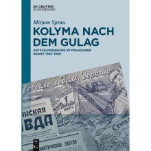 Kolyma Nach Dem Gulag