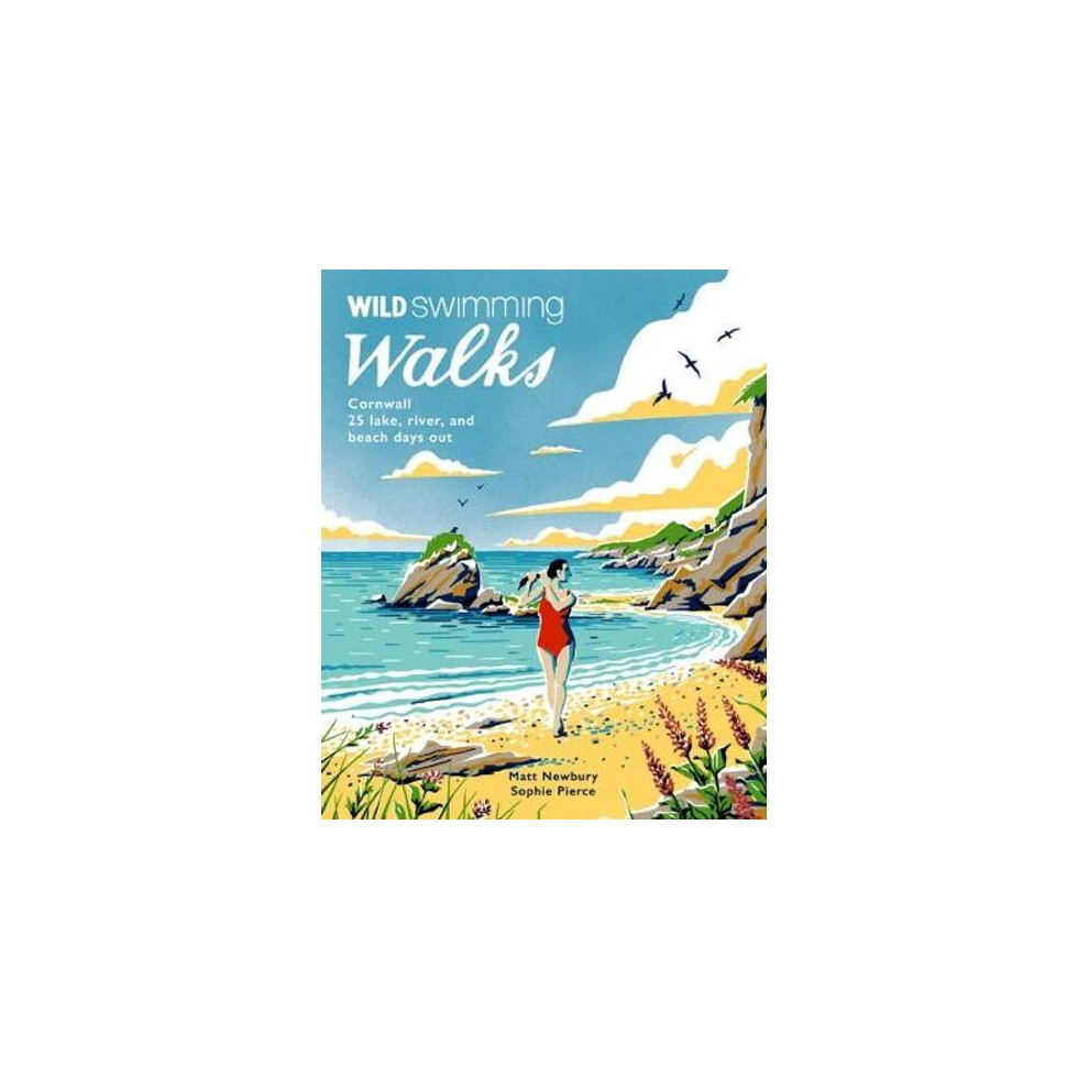 Wild Swimming Walks Cornwall | Paperback