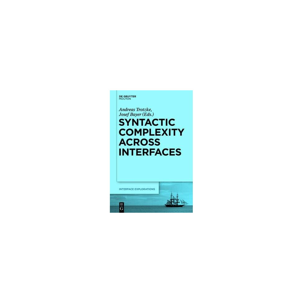Syntactic Complexity across Interfaces