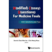 M(odified) E(ssay) Q(uestions) For Medicine Finals: With Solutions And Tips
