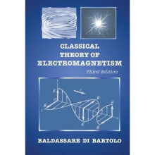 Classical Theory Of Electromagnetism (Third Edition)