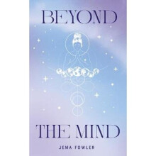 Beyond the Mind