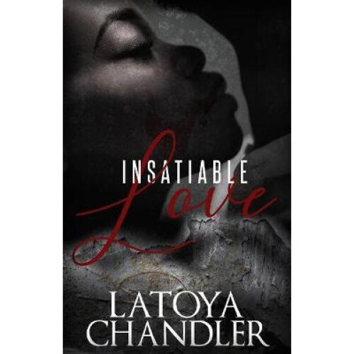 Insatiable Love