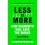 Less is More | Paperback 1