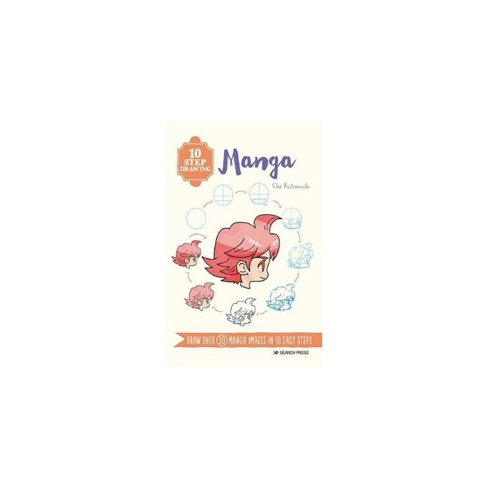 10 Step Drawing: Manga | Paperback Size 10