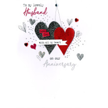 To My Husband On Our Anniversary Irresistible Greeting Card Embellished Cards