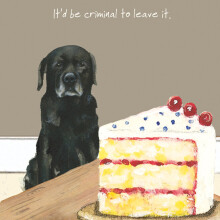 Criminal To Leave It Little Dog Laughed Greeting Card Blank Inside