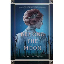 Beyond the Moon