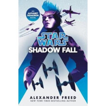 Star Wars: Shadow Fall | Paperback