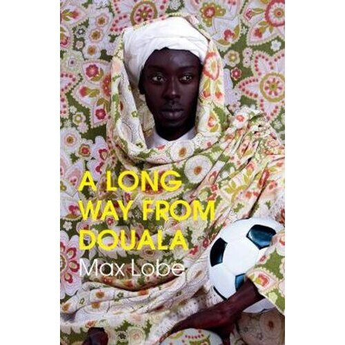 A LONG WAY FROM DOUALA | Paperback