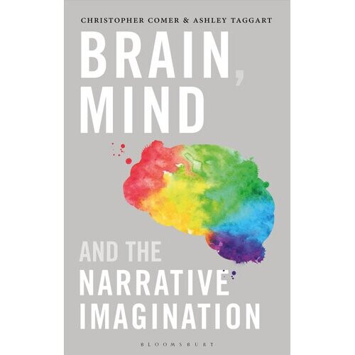 Brain, Mind, and the Narrative Imagination | Paperback
