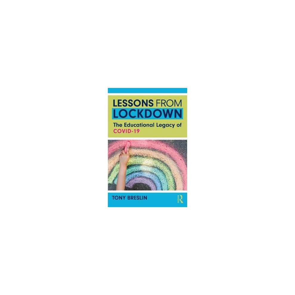 Lessons From Lockdown