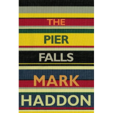 The Pier Falls: And Other Stories (Vintage Contemporaries)