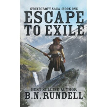Escape to Exile (Stonecroft Saga)