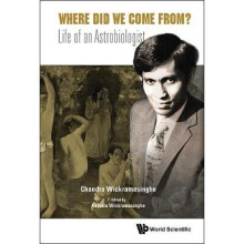 Where Did We Come From?: Life Of An Astrobiologist