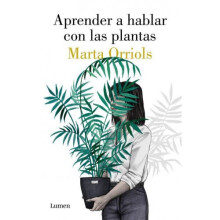 Aprender a Hablar Con Las Plantas / Learning to Talk to Plants [Spanish]