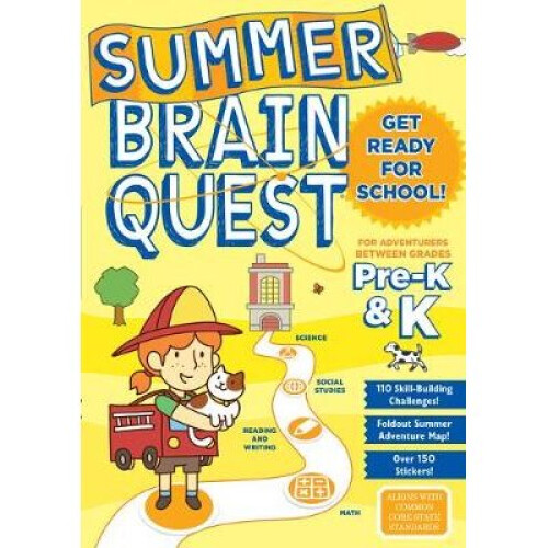 Summer Brain Quest: Between Grades Pre-K & K