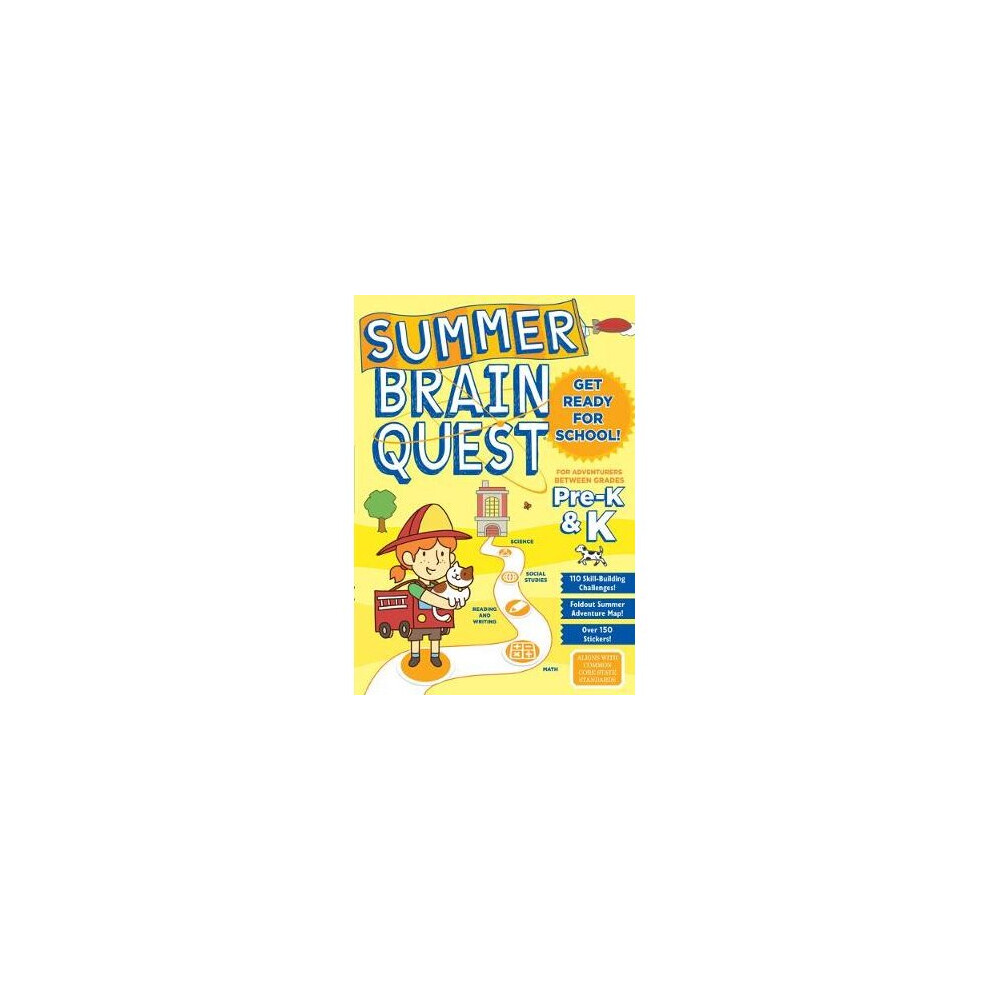 Summer Brain Quest: Between Grades Pre-K & K