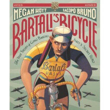 Bartali's Bicycle: The True Story of Gino Bartali, Italy's Secret Hero