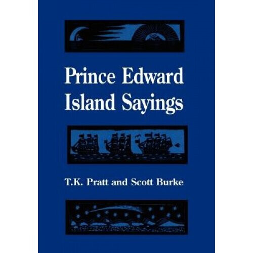 Prince Edward Island Sayings (Heritage)