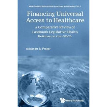 Financing Universal Access To Healthcare: A Comparative Review Of Landmark Legislative Health Reforms In The Oecd