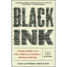 Black Ink: Literary Legends on the Peril, Power, and Pleasure of Reading and Writing