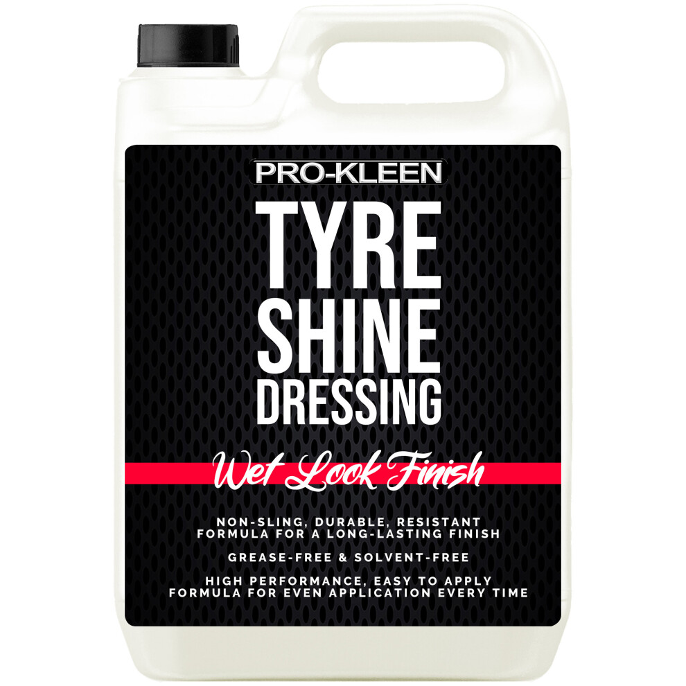 (5L) ProKleen Tyre Shine Dressing Wet Look Finish