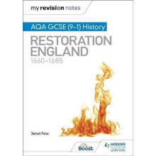 My Revision Notes: AQA GCSE (9-1) History: Restoration England, 1660-1685 | Paperback