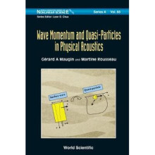 Wave Momentum And Quasi-particles In Physical Acoustics