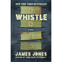 Whistle (World War II Trilogy)