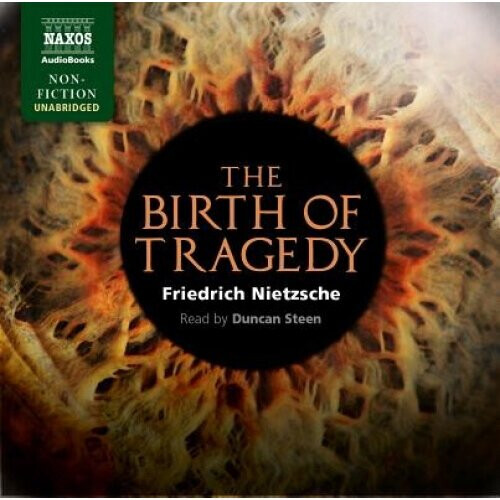 The Birth of Tragedy [Audio]