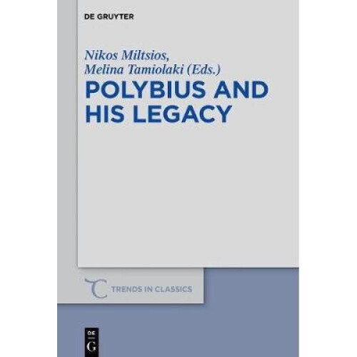 Polybius and His Legacy