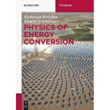 Physics of Energy Conversion