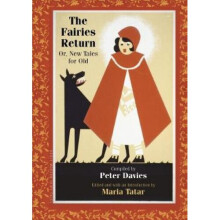 The Fairies Return: Or, New Tales for Old (Oddly Modern Fairy Tales)