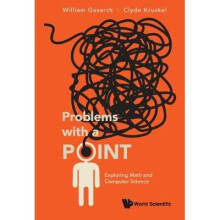 Problems with a Point: Exploring Math and Computer Science
