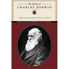 The Works of Charles Darwin: Pt. 2: The Descent of Man, and Selection in Relation to Sex (Collected Works of Charles Darwin)