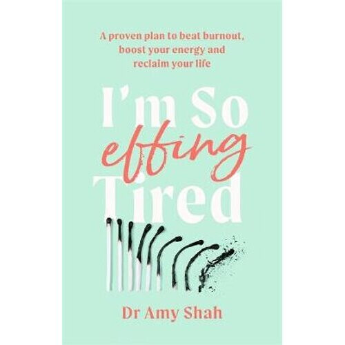 I'm So Effing Tired | Paperback